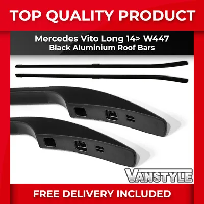 Fits Mercedes Vito 14> W447 Long Black Aluminium Roof Bars Rails Rack No Drill • £82.61